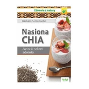 Książki o nasionach chia - Barbara Simonsohn