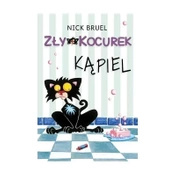 Książki dla dzieci Zły Kocurek Kąpiel - Nick Bruel