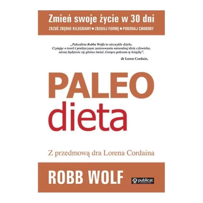 Paleo dieta - 	 Robb Wolf