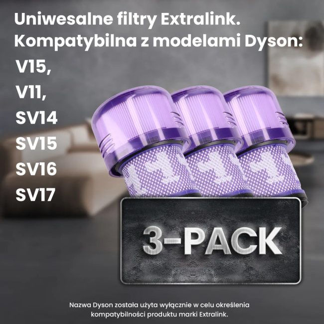 Extralink Zmywalne filtry do odkurzacza Dyson V11/SV14/SV15/SV16/SV17 Stick | Zestaw filtrów | 3 sztuki